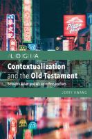 Contextualization and the Old Testament : between Asian and Western perspectives /