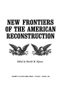 New frontiers of the American Reconstruction,