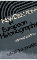 New directions in European historiography /