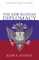 The new Russian diplomacy /