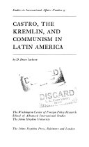 Castro, the Kremlin, and communism in Latin America