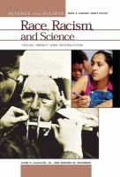 Race, racism, and science : social impact and interaction /
