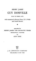 Guy Domville; a play in three acts.