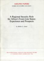 A regional security role for Africa's Front-Line States : experience and prospects /