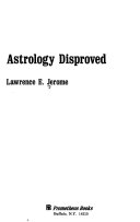 Astrology disproved /