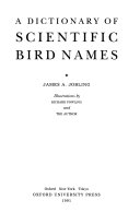 A dictionary of scientific bird names /