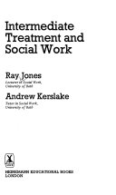Intermediate treatment and social work /