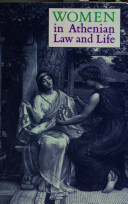 Women in Athenian law and life /