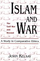 Islam and war : a study in comparative ethics /