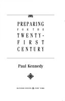 Preparing for the twenty-first century /