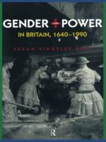 Gender and power in Britain, 1640-1990 /