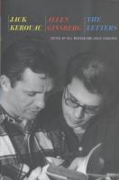 Jack Kerouac and Allen Ginsberg : the letters /