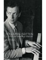 Benjamin Britten : a life in the twentieth century /