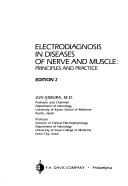 Electrodiagnosis in diseases of nerve and muscle : principles and practice /