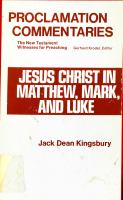 Jesus Christ in Matthew, Mark, and Luke /