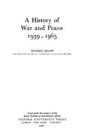 A history of war and peace, 1939-1965.