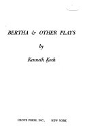 Bertha, & other plays.