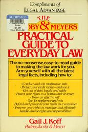 The Jacoby & Meyers practical guide to everyday law /