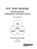 ITI, the model : integrated thematic instruction /