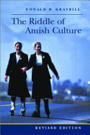 The riddle of Amish culture /