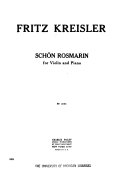 Schön Rosmarin : for violin and piano /