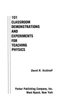 101 classroom demonstrations and experiments for teaching physics