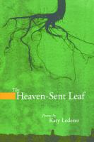 The heaven-sent leaf : poems /