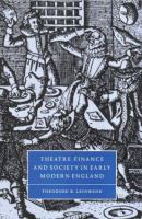 Theatre, finance, and society in early modern England /