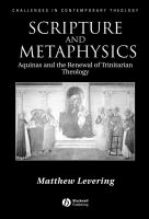 Scripture and metaphysics : Aquinas and the renewal of Trinitarian theology /