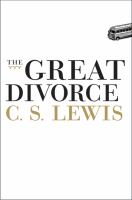 The great divorce : a dream /