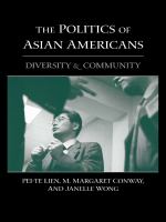 The politics of Asian Americans : diversity and community /