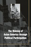 The making of Asian America through political participation