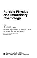Particle physics and inflationary cosmology /