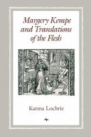 Margery Kempe and translations of the flesh /