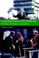 Contending visions of the Middle East : the history and politics of Orientalism /