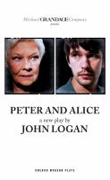 Peter and Alice : a new play /