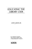 Educating the library user