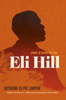 Eli Hill : a novel of Reconstruction /