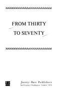 From thirty to seventy: a forty-year longitudinal study of adult life styles and personality