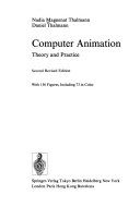 Computer animation : theory and practice /