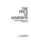 The price of admission : campaign spending in the 1994 elections /