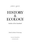 History & ecology : studies of the Grassland /