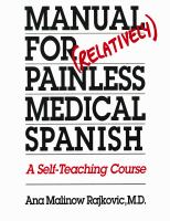 Manual for (relatively) painless medical Spanish : a self-teaching course /
