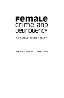 Female crime and delinquency /