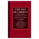 The key of liberty : the life and democratic writings of William Manning, "a laborer," 1747-1814 /