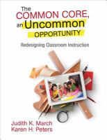 The common core, an uncommon opportunity : redesigning classroom instruction /