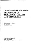 Transmission electron microscopy of silicon VLSI circuits and structures /