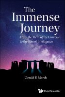 The immense journey : from the birth of the universe to the rise of intelligence /