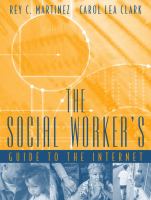 The social worker's guide to the Internet /