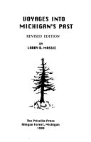 Voyages into Michigan's past /
